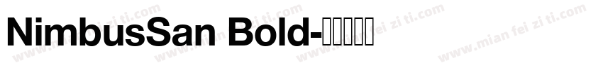 NimbusSan Bold字体转换